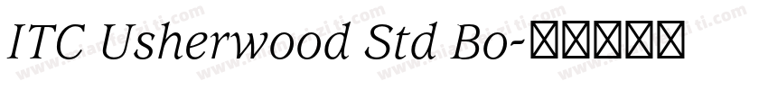 ITC Usherwood Std Bo字体转换